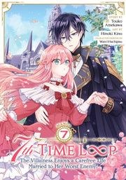 7th Time Loop/villainess Enjoys A Vol 7