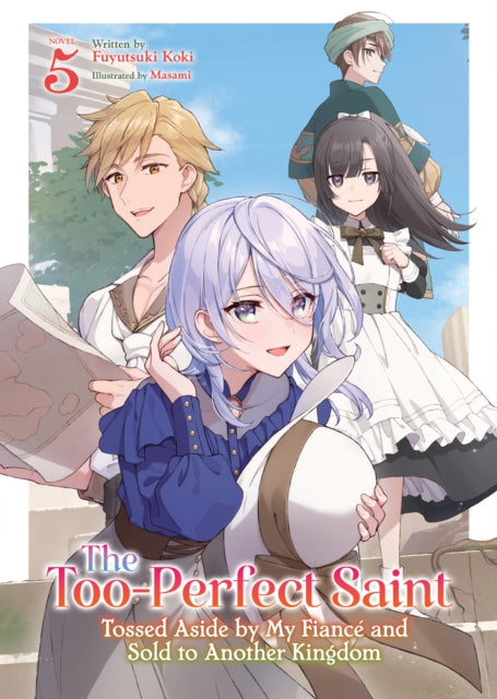 Tooperfect Saint Tossed Aside By My Fian