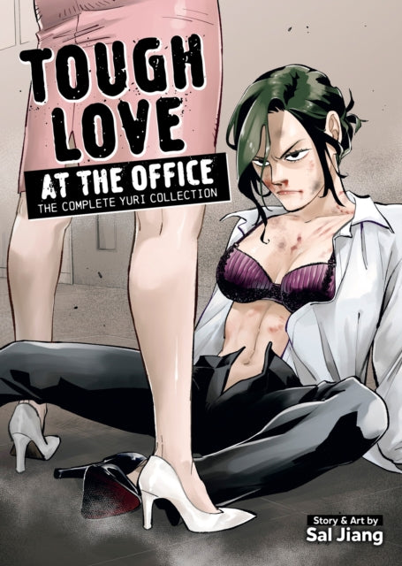 Tough Love At The Office The Complete Yu By Jiang, Sal