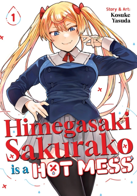 Himegasaki Sakurako Is A Hot Mess Vol 1