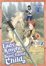 Lady Knight & The Beasteared Child Vol 4