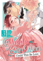 Adored By An Elite Officer Could This Be