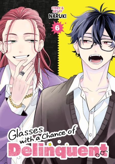 Glasses With A Chance Of Delinquent Vol