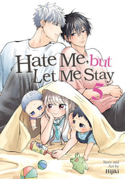 Hate Me But Let Me Stay Vol 5