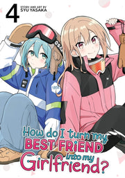 How Do I Turn/friend Into Girlfriend V4