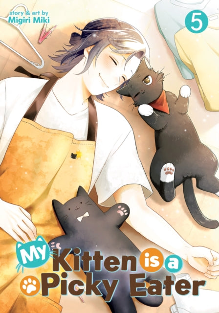 My Kitten Is A Picky Eater Vol 5