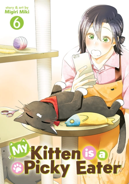 My Kitten Is A Picky Eater Vol 6