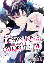 Demon King Is Way Too Overprotective Vol