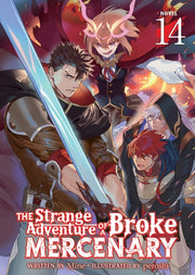 Strange Adventure Of A Broke Mercenary L By Mine