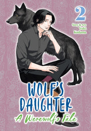 Wolfs Daughter A Werewolfs Tale Vol 2