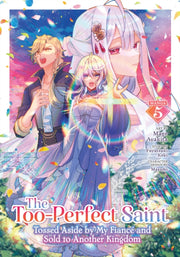 Tooperfect Saint Tossed Aside By My Fian By Koki, Fuyutsuki