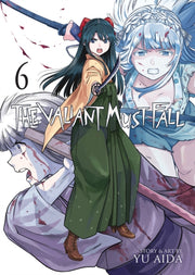 Valiant Must Fall Vol 6 The