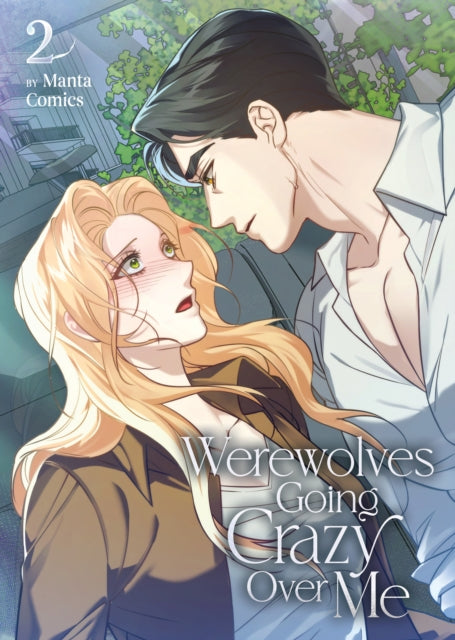 Werewolves Going Crazy Over Me Vol 2