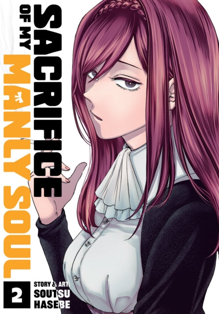 Sacrifice Of My Manly Soul Vol 2 By Hasebe, Soutsu