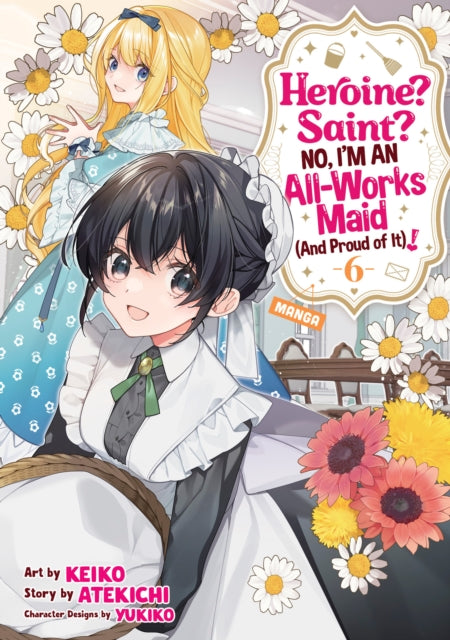 Heroine Saint No Im An Allworks Maid & P