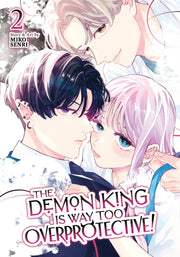 Demon King Is Way Too Overprotective Vol