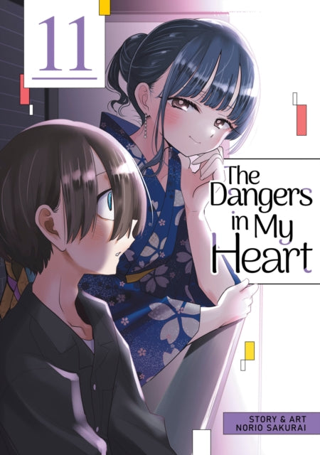 Dangers In My Heart Vol 11 By Sakurai, Norio