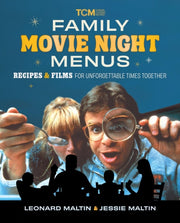 Family Movie Night Menus By Maltin, Leonard