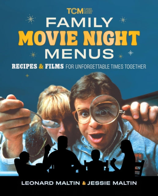 Family Movie Night Menus By Maltin, Leonard
