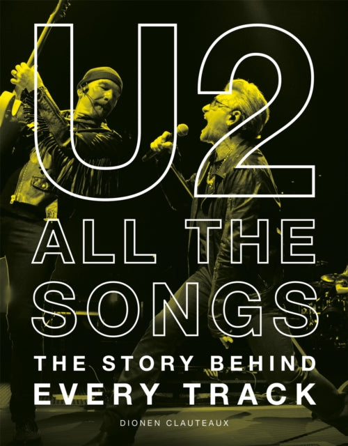U2 All The Songs By Clauteaux, Dionen