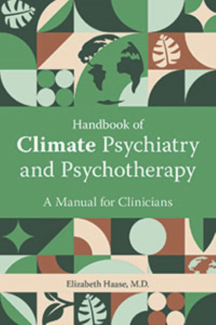 Handbook Of Climate Psychiatry & Psychot