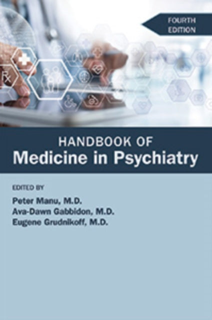 Handbook Of Medicine In Psychiatry Fourt By Manu, Peter