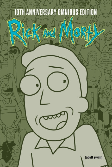 Rick & Morty 10th Anniversary Omnibus Vo