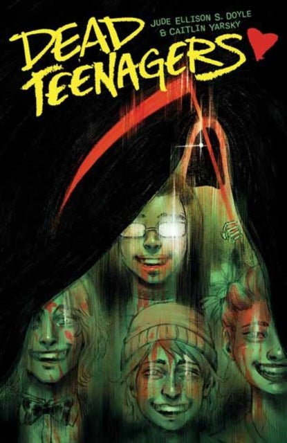 Dead Teenagers By Doyle, Jude Ellison