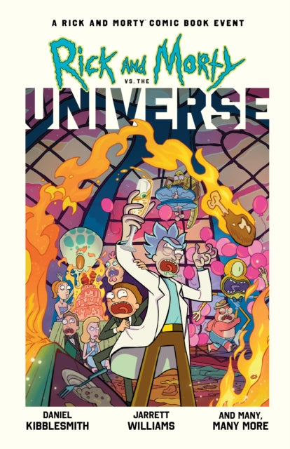 Rick & Morty Vs The Universe By Kibblesmith, Daniel