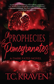 Of Prophecies Pomegranates