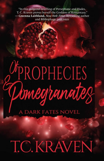 Of Prophecies Pomegranates