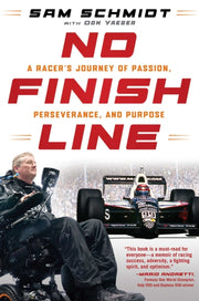 No Finish Line By Schmidt, Sam