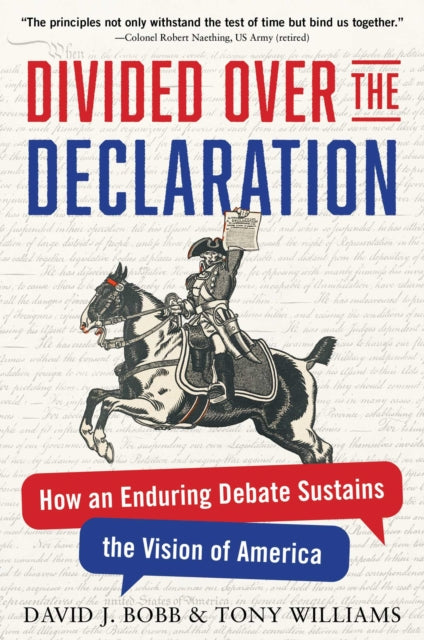 Divided Over The Declaration By Bobb, David J
