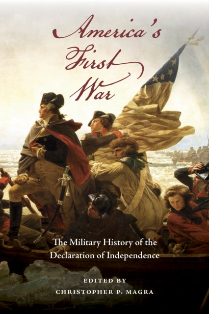 Americas First War By Magra, Christopher