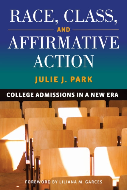Race Class & Affirmative Action