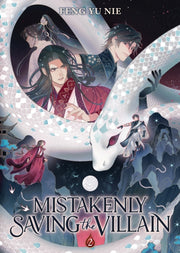 Mistakenly Saving The Villain Novel V 2
