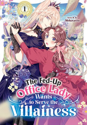 Fedup Office Lady Wants To Serve The Vil By Nekotarou