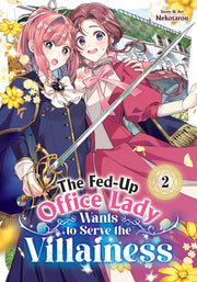 Fedup Office Lady Wants To Serve The Vil By Nekotarou