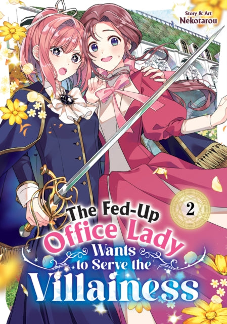 Fedup Office Lady Wants To Serve The Vil By Nekotarou