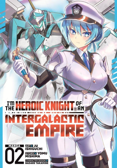 Im The Heroic Knight Of An Intergalactic