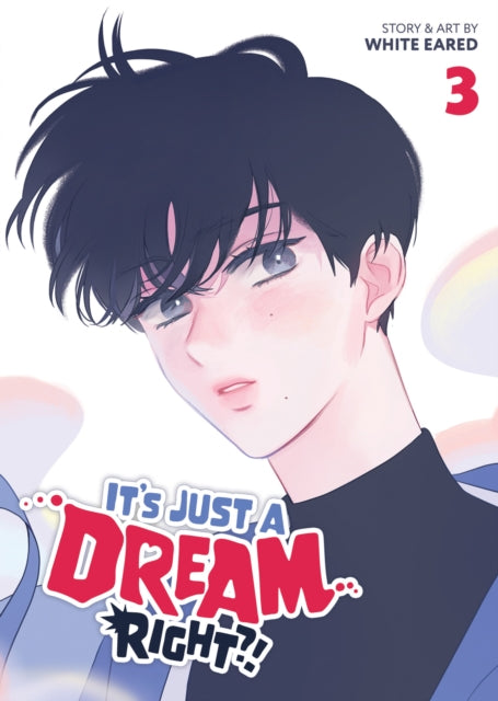 Its Just A Dream Right Comic Vol 3 By White Eared