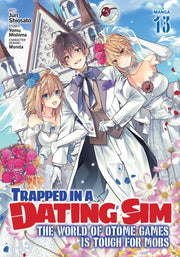 Trapped In A Dating Sim The World Of Oto By Mishima, Yomu