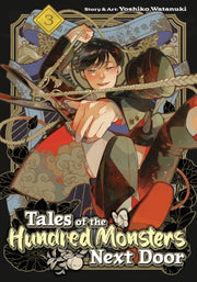 Tales Of The Hundred Monsters Next Door By Watanuki, Yoshiko