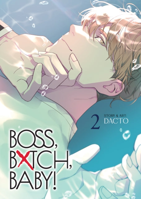 Boss Bxtch Baby Vol 2 By Dacto