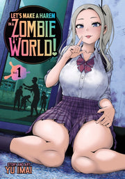 Lets Make A Harem In A Zombie World Vol