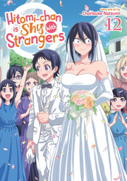 Hitomichan Is Shy With Strangers Vol 12