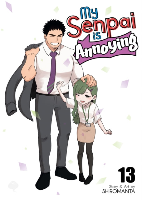 My Senpai Is Annoying Vol 13