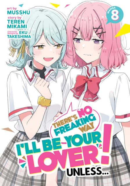 Theres No Freaking Way Ill Be Your Lover By Mikami, Teren