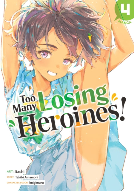 Too Many Losing Heroines Manga Vol 4 By Amamori, Takibi