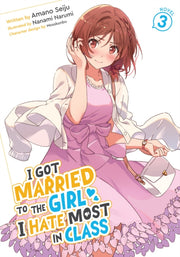 I Got Married To The Girl I Hate Most In By Seiju, Amano